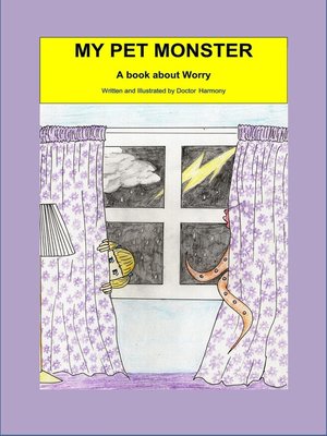 cover image of My Pet Monster-A book about Worry